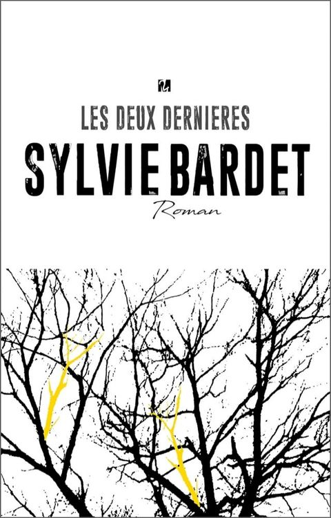 Les Deux Dernières(Kobo/電子書)