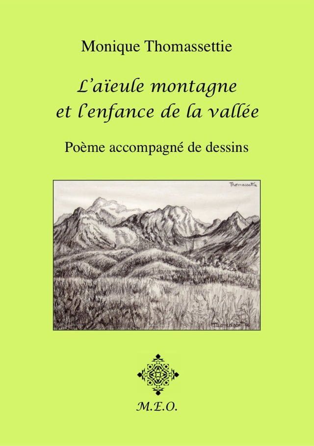  L'aïeule montagne et l'enfance de la vallée(Kobo/電子書)