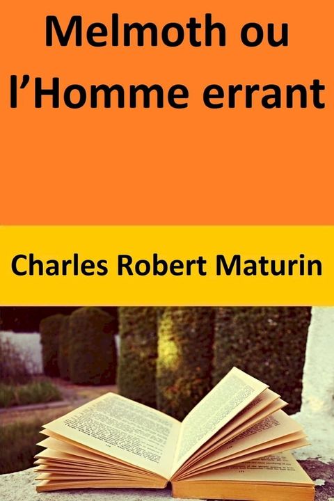 Melmoth ou l’Homme errant(Kobo/電子書)