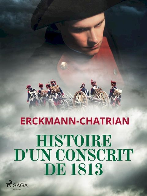 Histoire d'un conscrit de 1813(Kobo/電子書)