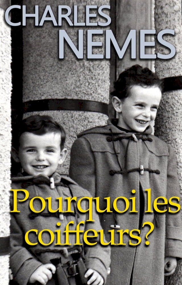  Pourquoi les coiffeurs ?(Kobo/電子書)