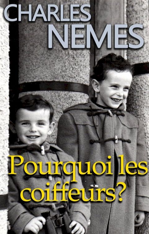 Pourquoi les coiffeurs ?(Kobo/電子書)