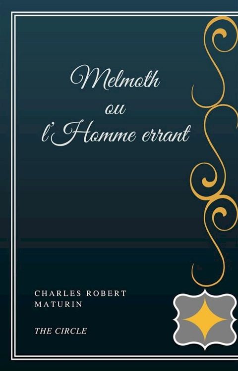 Melmoth ou l’Homme errant(Kobo/電子書)