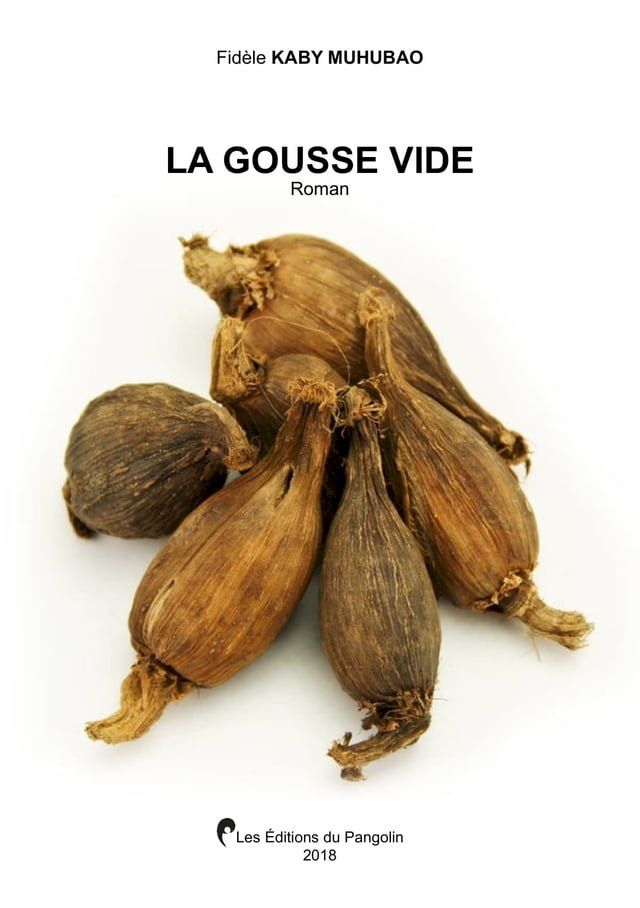  La gousse vide(Kobo/電子書)