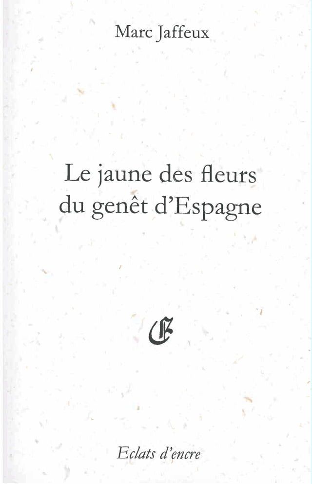  Le jaune des fleurs du genêt d'Espagnes(Kobo/電子書)