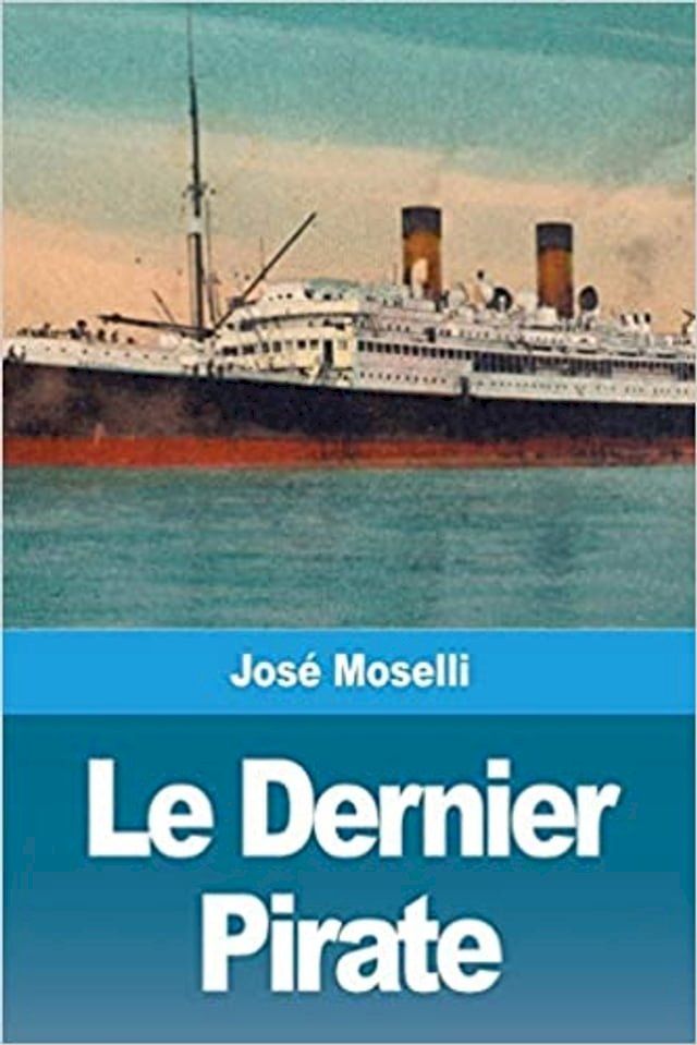  Le dernier Pirate(Kobo/電子書)