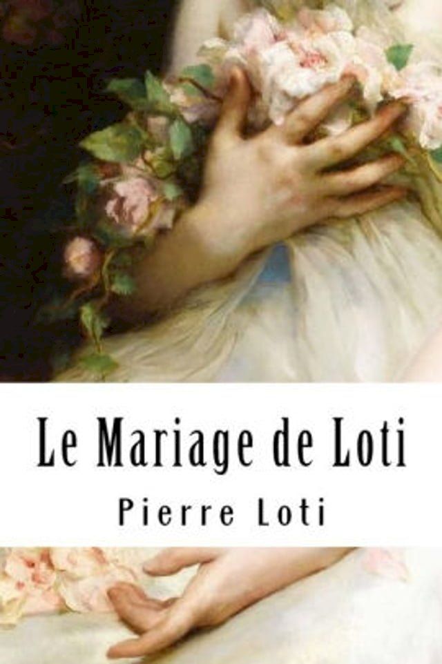  Le Mariage de Loti(Kobo/電子書)