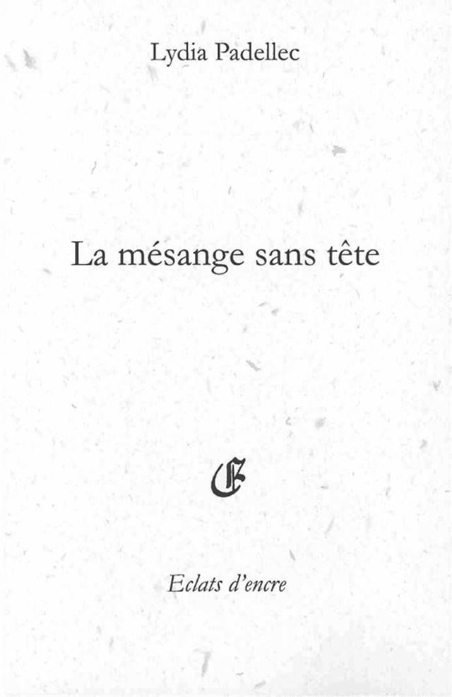  La mésange sans tête(Kobo/電子書)