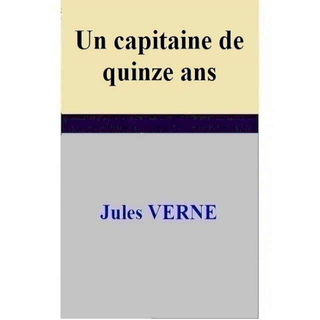  Un capitaine de quinze ans(Kobo/電子書)