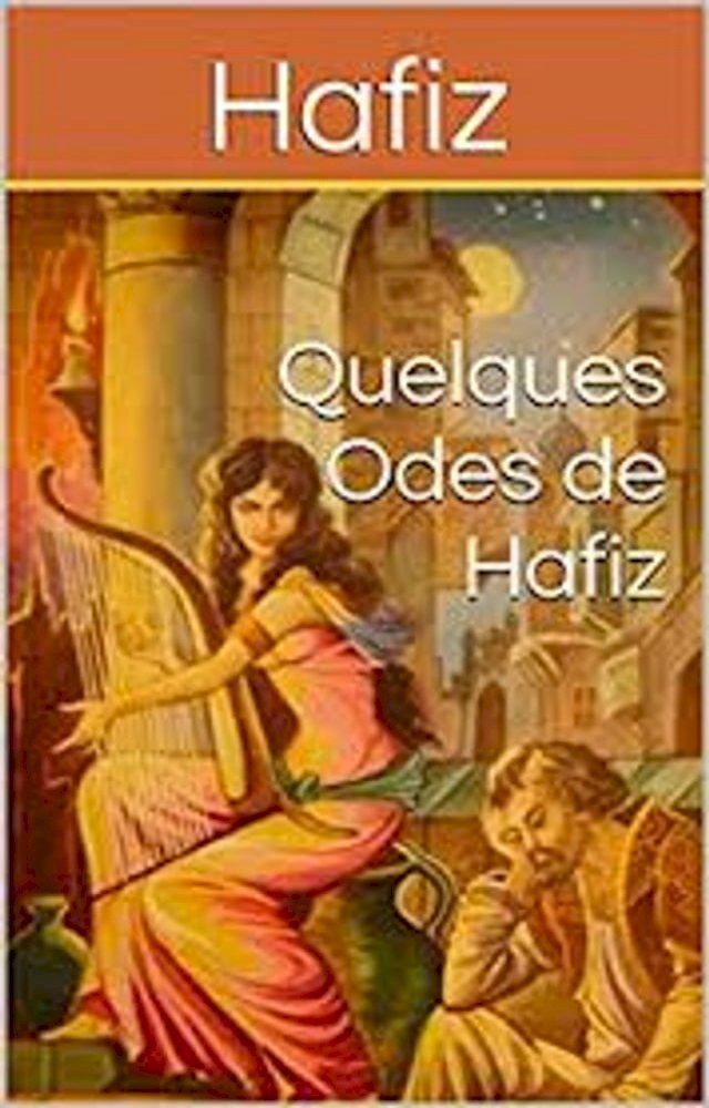  Quelques Odes de Hafiz(Kobo/電子書)