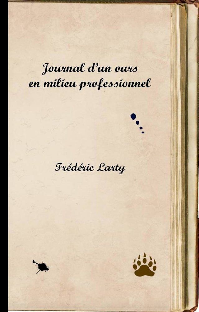  Journal d'un ours en milieu professionnel(Kobo/電子書)