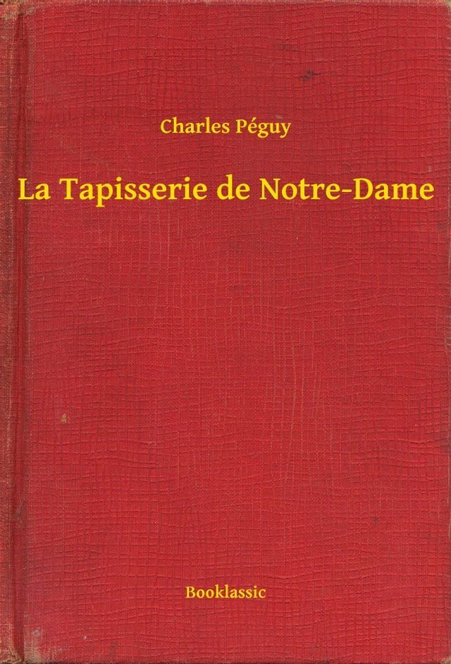  La Tapisserie de Notre-Dame(Kobo/電子書)