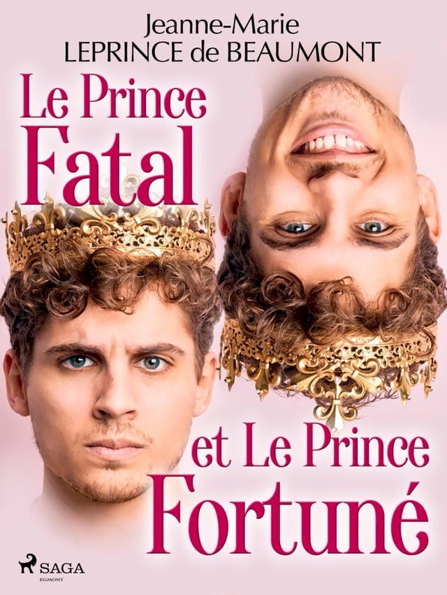  Le Prince Fatal et le Prince Fortun&eacute;(Kobo/電子書)