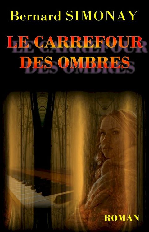 Le Carrefour des Ombres(Kobo/電子書)