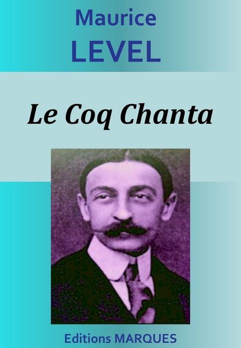 Le Coq Chanta(Kobo/電子書)