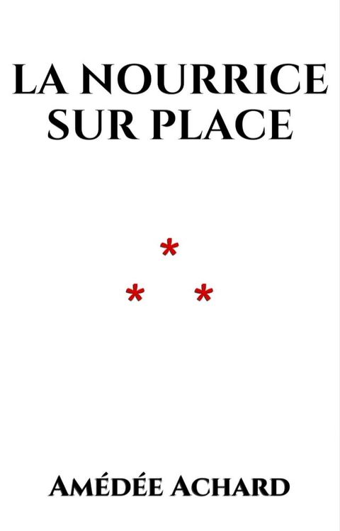 La nourrice sur place(Kobo/電子書)