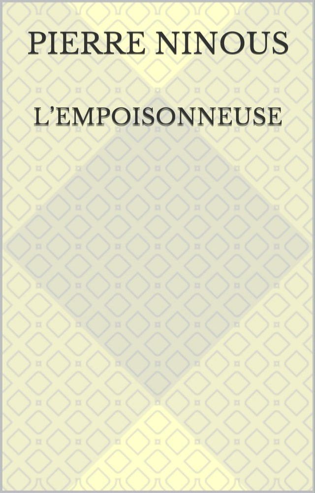  L’Empoisonneuse(Kobo/電子書)