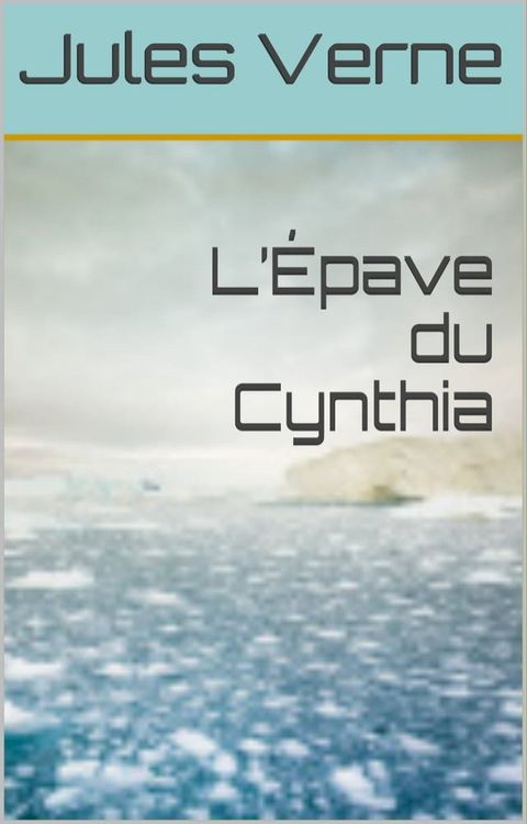 L’&Eacute;pave du Cynthia(Kobo/電子書)