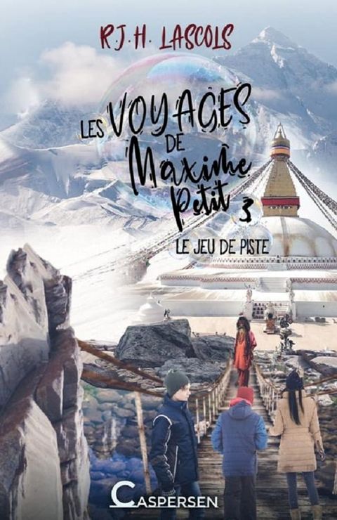 Les voyages de Maxime Petit, 3. Le jeu de piste(Kobo/電子書)