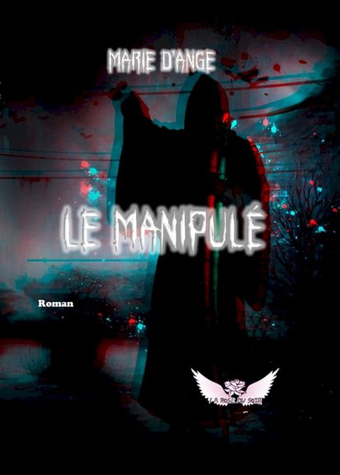 Le Manipul&eacute;(Kobo/電子書)