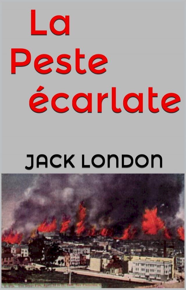  La Peste &eacute;carlate(Kobo/電子書)