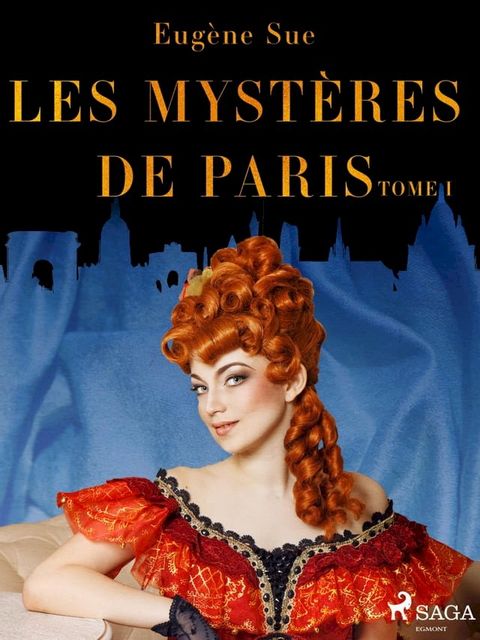 Les Myst&egrave;res de Paris--Tome I(Kobo/電子書)