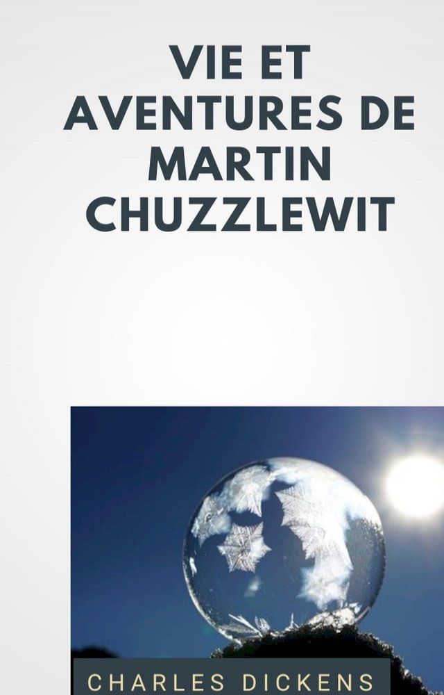  Vie et aventures de Martin Chuzzlewit(Kobo/電子書)