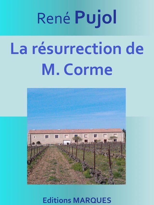  La résurrection de M. Corme(Kobo/電子書)