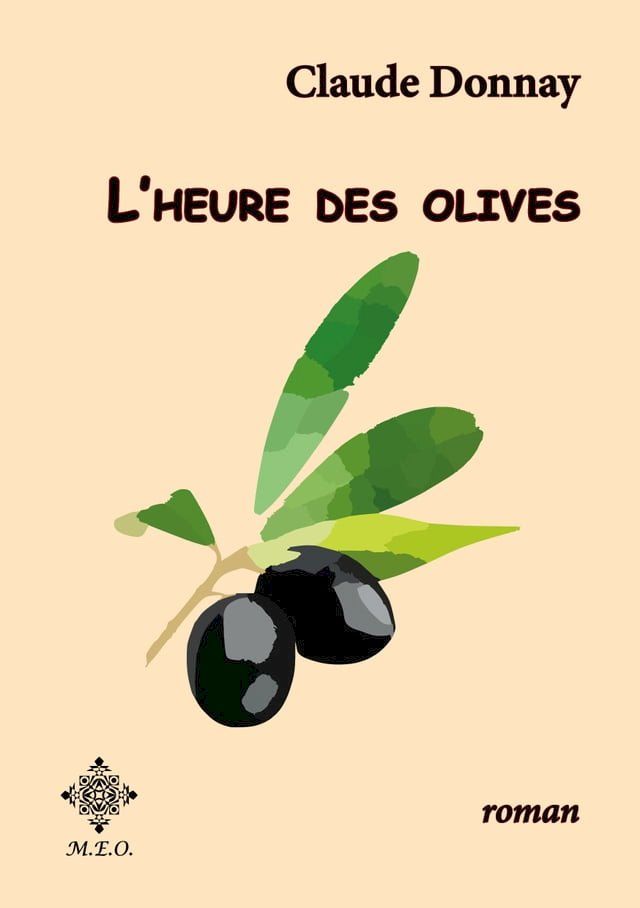  L'heure des olives(Kobo/電子書)