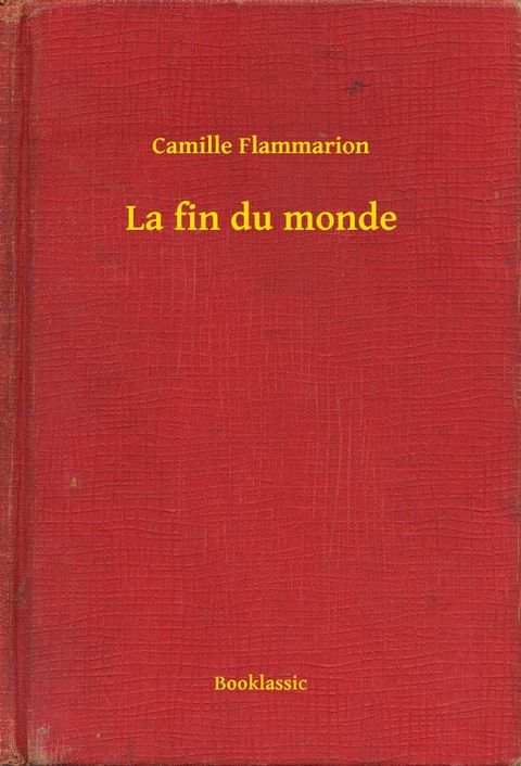 La fin du monde(Kobo/電子書)