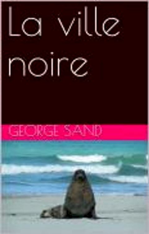 La ville noire(Kobo/電子書)