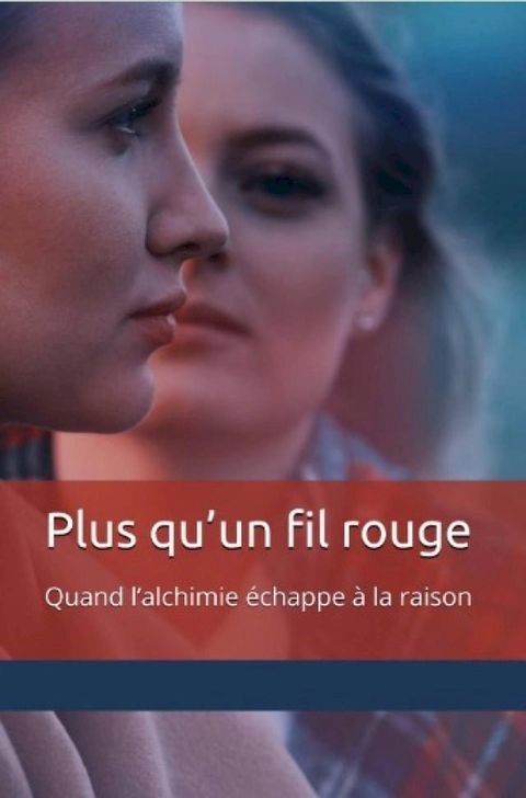 Plus qu'un fil rouge(Kobo/電子書)