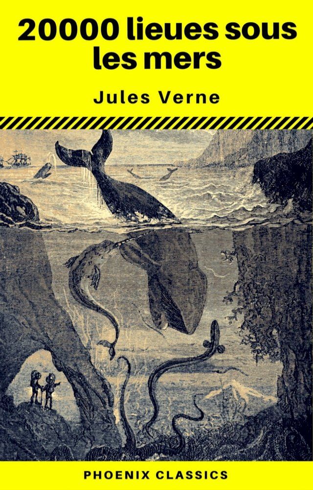  20000 lieues sous les mers (Phoenix Classics)(Kobo/電子書)