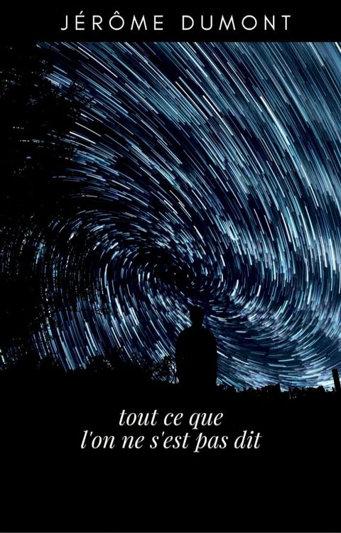 tout ce que l'on ne s'est pas dit(Kobo/電子書)