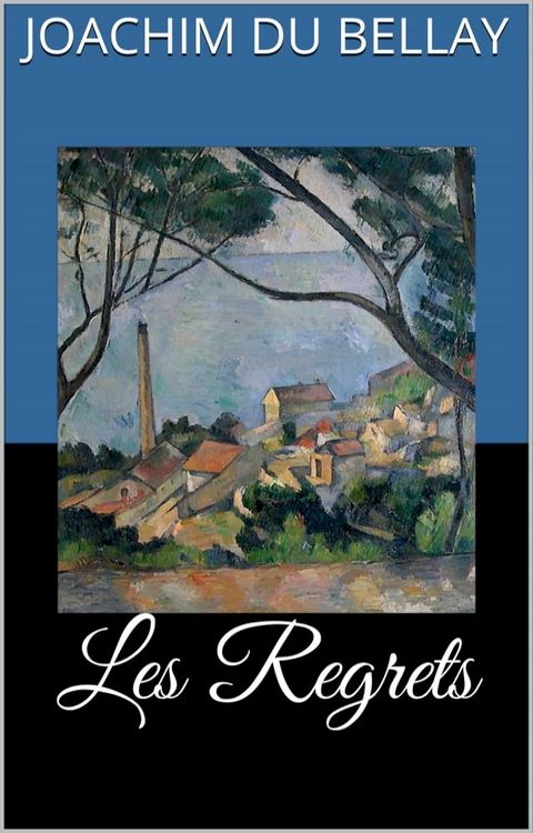 Les Regrets(Kobo/電子書)