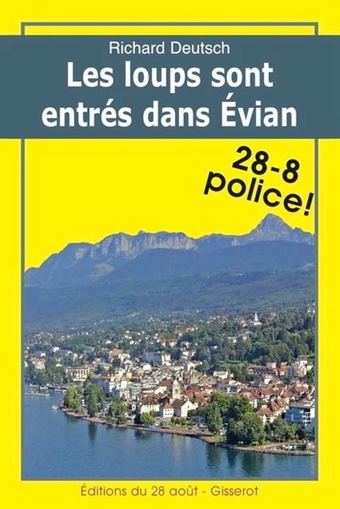 Les loups sont entr&eacute;s dans &Eacute;vian(Kobo/電子書)