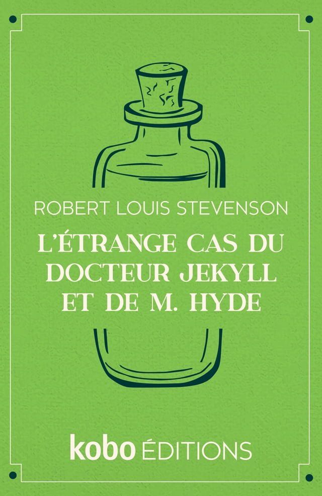  L'étrange Cas du Dr. Jekyll et de Mr. Hyde(Kobo/電子書)