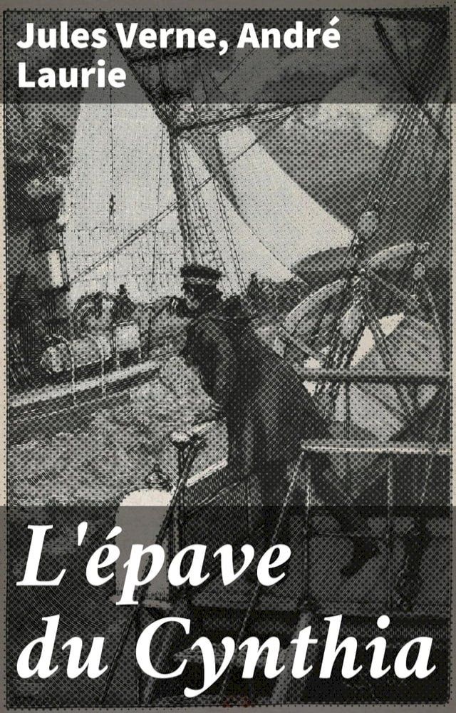  L'épave du Cynthia(Kobo/電子書)