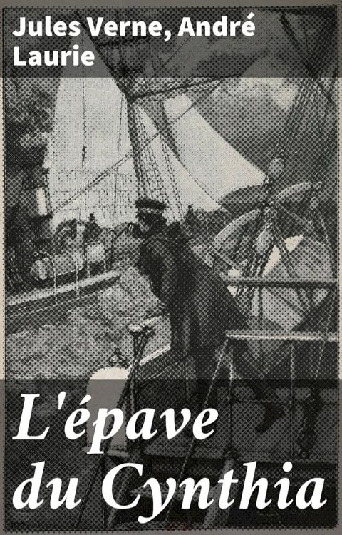 L'&eacute;pave du Cynthia(Kobo/電子書)