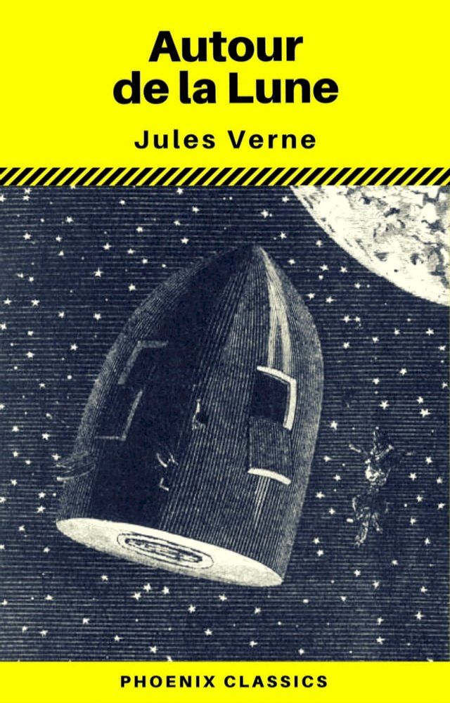  Autour de la Lune (Phoenix Classics)(Kobo/電子書)