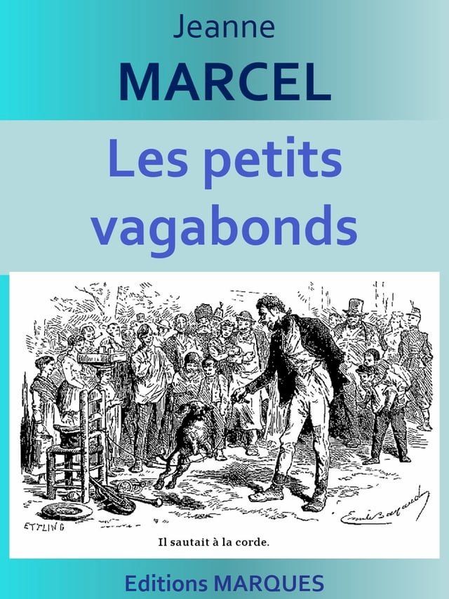  Les petits vagabonds(Kobo/電子書)