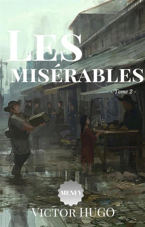 Les mis&eacute;rables(Kobo/電子書)