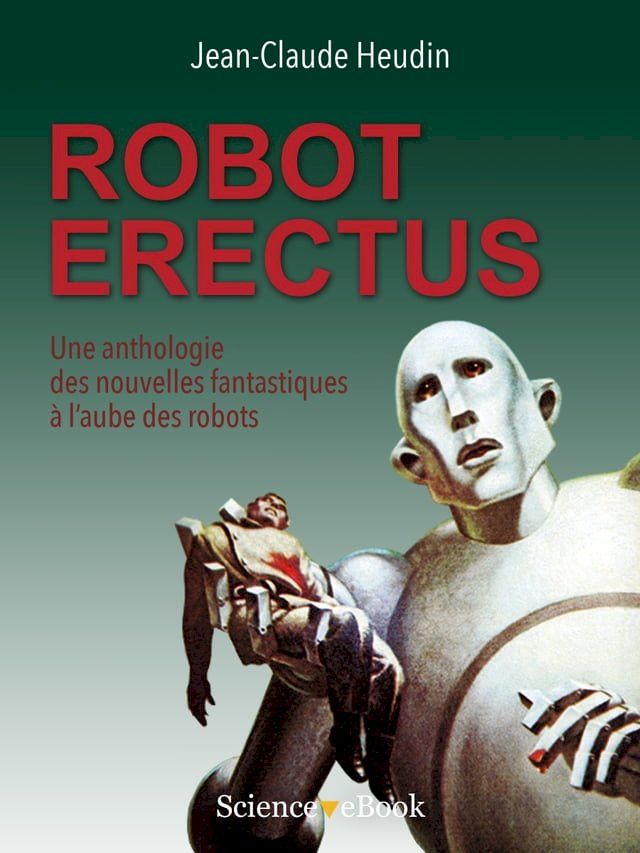  ROBOT ERECTUS(Kobo/電子書)