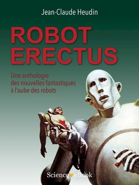 ROBOT ERECTUS(Kobo/電子書)