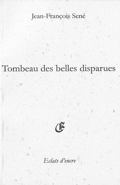 Tombeau des belles disparues(Kobo/電子書)