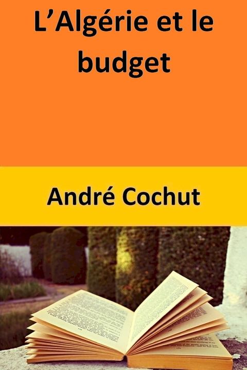 L’Alg&eacute;rie et le budget(Kobo/電子書)