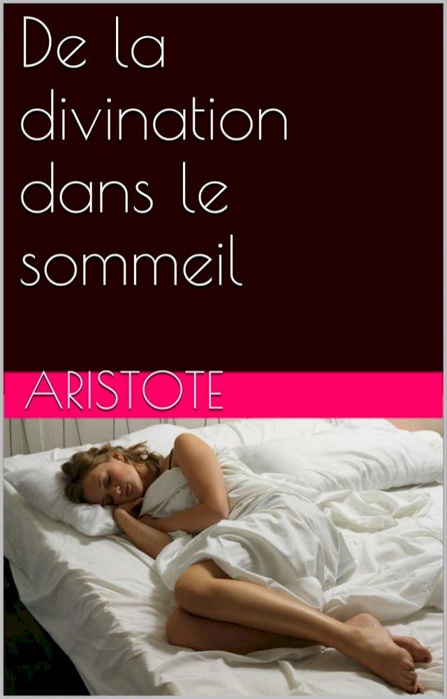  De la divination dans le sommeil(Kobo/電子書)