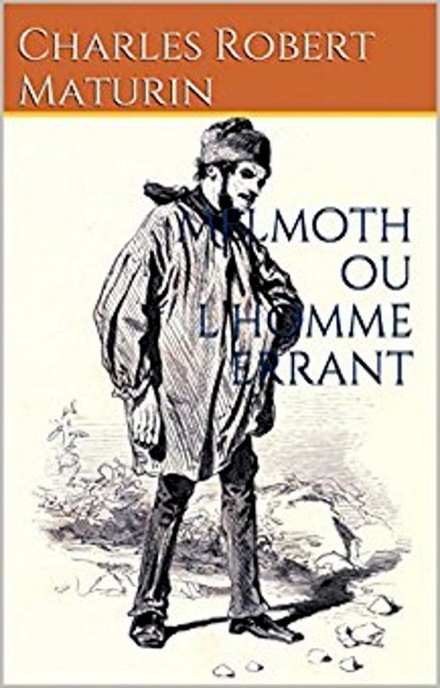  Melmoth ou l’Homme errant(Kobo/電子書)