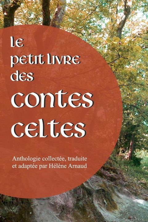 Le Petit Livre des contes celtes(Kobo/電子書)