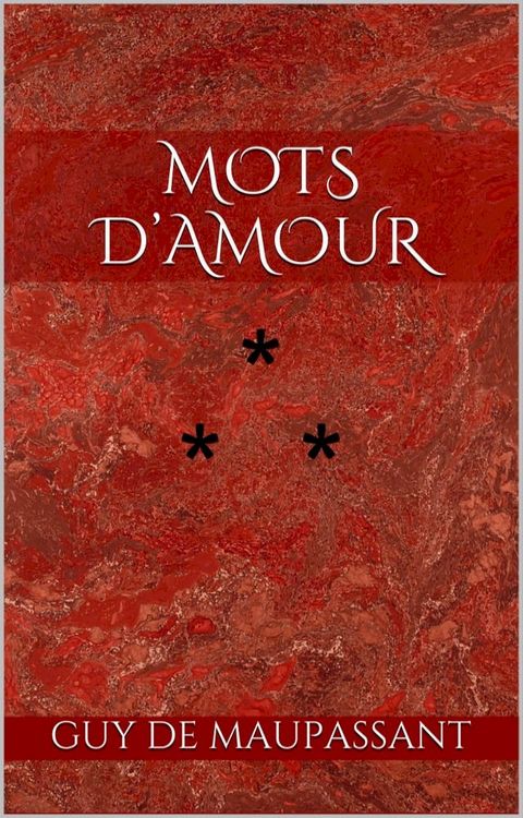 Mots d’amour(Kobo/電子書)